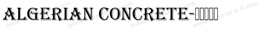 Algerian Concrete字体转换